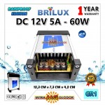 Power Supply Trafo Brilux DC 12V 5A | 60W (Super Quality) - Rainproof